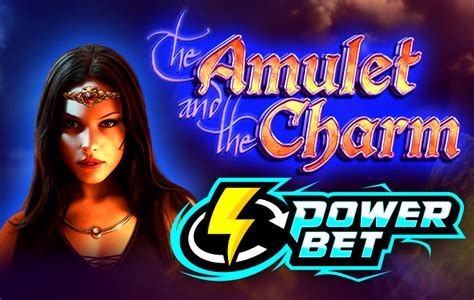 The Amulet And The Charm Power Bet Sportingbet